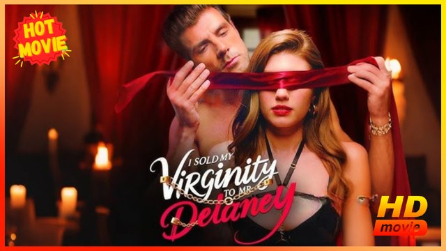 I Sold My Virginity To Mr. Delaney | Full Movie HD - Best Drama ShortFilms Hot Romance Dark Romance Mafia Coming-of-Age First Love Gangster Love & Crime Opposites Attract USA Apartment Club Warehouse Contemporary All Ages Billionaire Criminal Damsel Posse