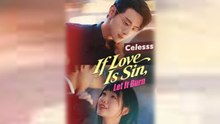 If Love Is Sin Let It Burn #FullMovie