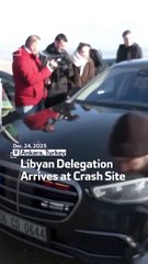 Libyan Delegation Arrives at Crash Site