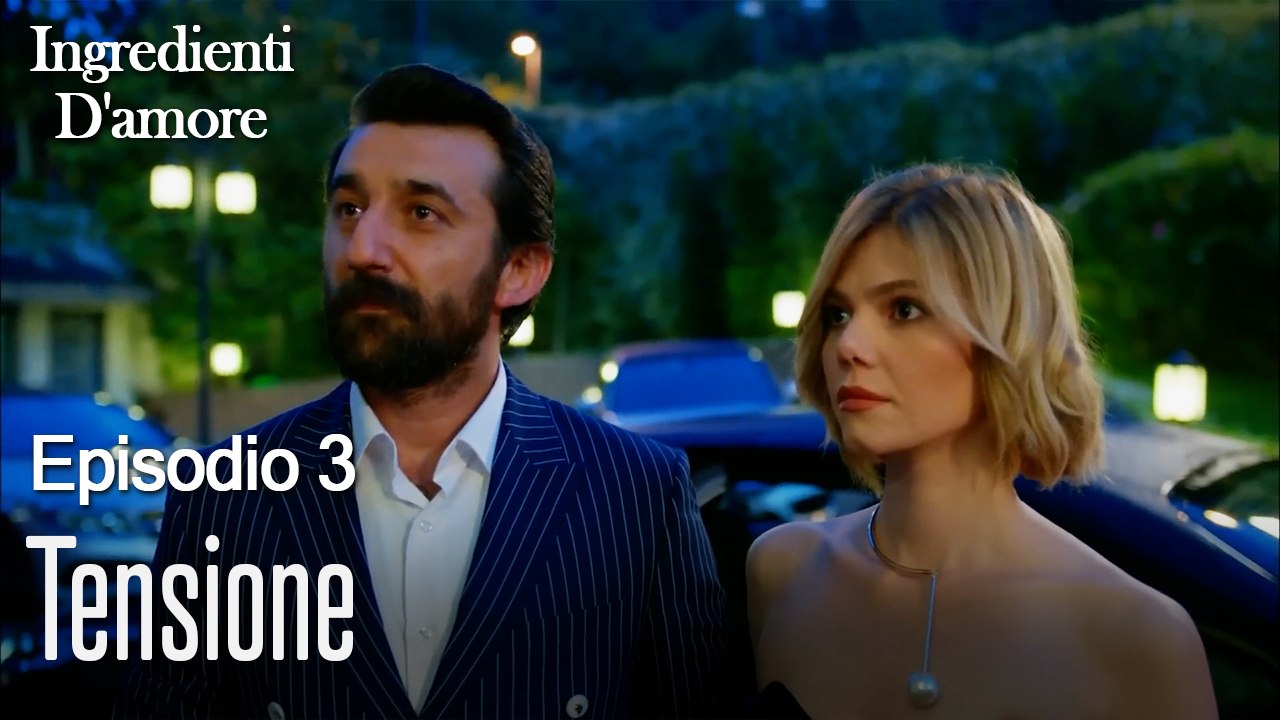Tensione-Ingredienti D'amore Episodio 3