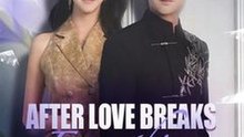After Love Breaks Everything #Dramabox