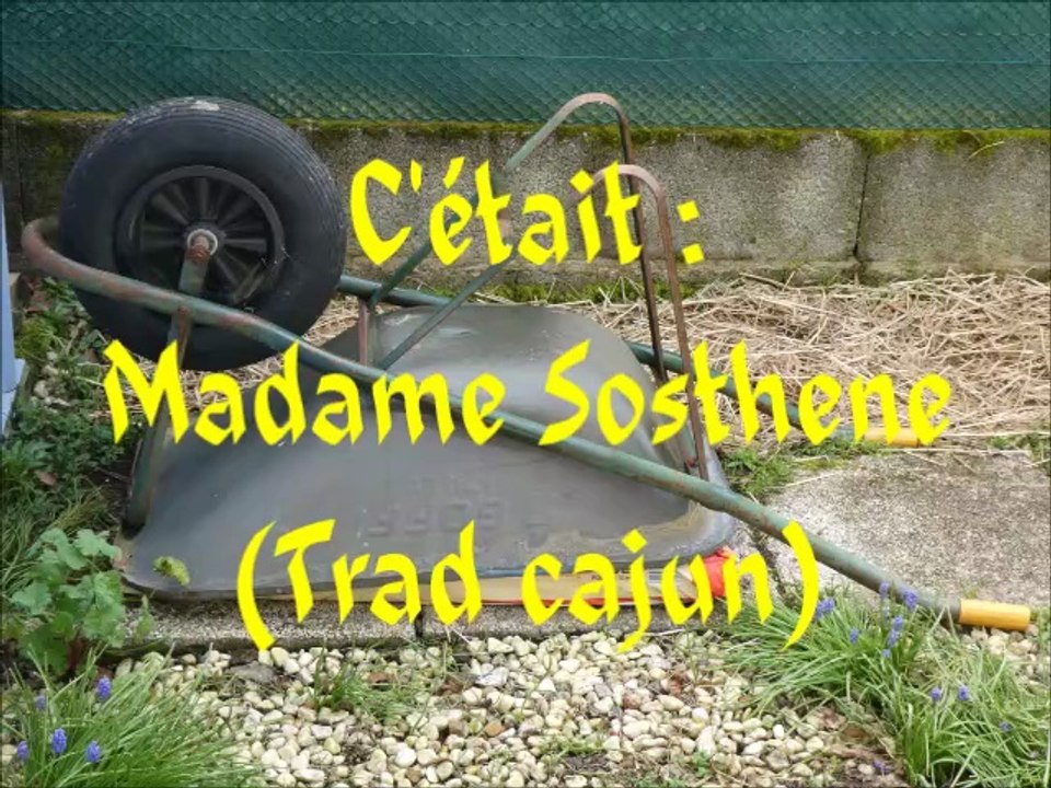Madame Sosthene (valse traditionnelle cajun)