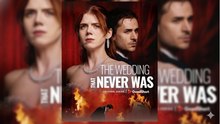 The Wedding That Never Was #FullMovie_ GS