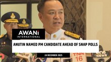 Anutin named PM candidate ahead of snap polls