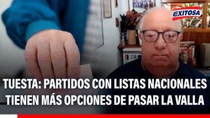 Elecciones 2026: "Los partidos que tienen listas en todo el Perú, cuentan con más posibilidades de pasar la valla", asegura experto