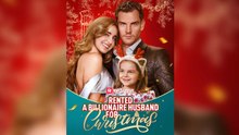 Rented a Billionaire Husband for Christmas FULL EP