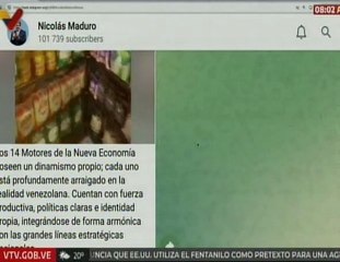 Presidente Maduro: Los 14 Motores de la nueva economía están arraigados en la realidad venezolana