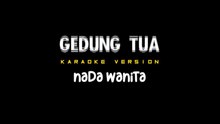 GEDUNG TUA - Karaoke Dangdut Nada Wanita [ ELVY SUKAESIH ]
