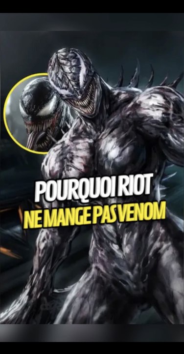 Pourquoi RIOT ne mange pas VENOM ? #venom #marvel #riot #onregardequoi #theorie