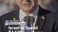 Israel to Spend $110bn on Arms  Over Next Decade