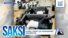 2 security guard, patay sa pamamaril ng kapwa-guwardiya | Saksi