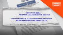 Dakwaan dipukul polis, kertas siasatan dirujuk Pejabat Pendakwaan Selangor