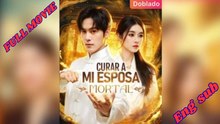 Curar a Mi Esposa Mortal El inmortal y su esposa mudaen Español #shortfilm