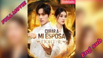 Curar a Mi Esposa Mortal El inmortal y su esposa mudaen Español #shortfilm