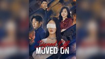 Signed Off, Moved On - Full Movie