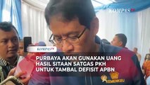 Menkeu Purbaya Akan Gunakan Uang Sitaan Satgas PKh Rp6,6 Triliun untuk Tambal Defisit APBN