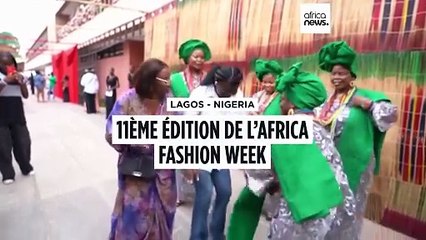Lagos - Nigeria : 11ème édition de l’Africa Fashion Week