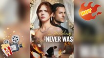 The Wedding That Never Was [ NEW MOVIE RELEASES ]