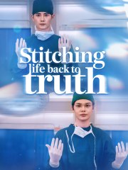 Stitching Life Back to Truth – Full HD Movie