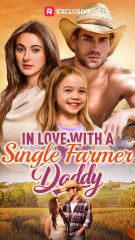 In Love With a Single Farmer Daddy - FULL EP ✅Dailymotion