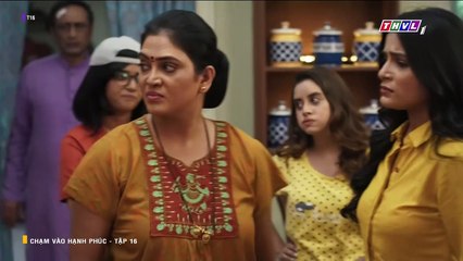 CHẠM VÀO HẠNH PHÚC - TẬP 16 - LỒNG TIẾNG - PHIM ẤN ĐỘ THVL1 - CHAM VAO HANH PHUC