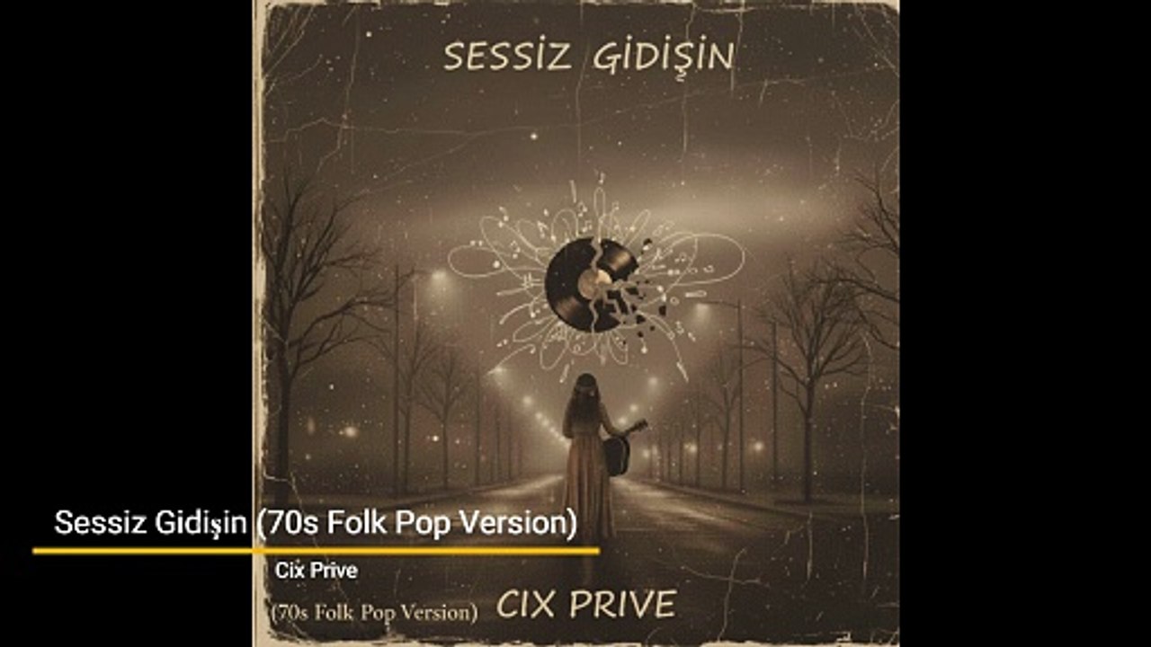 Modern Retro POP // Sessiz Gidişin (70s Folk Pop Version) Official Music Video  by Cix Prive