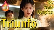 El Dulce Sabor Del Triunfo Es Serie Completa (2025) – FULL HD [Eng Sub]