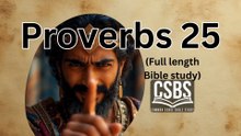 Proverbs 25 with CSBS (full version)