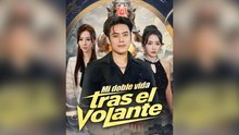 Mi Doble Vida Tras El Volante Episodio Completo - Full