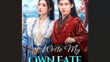 I Write My Own Fate - Full English Sub