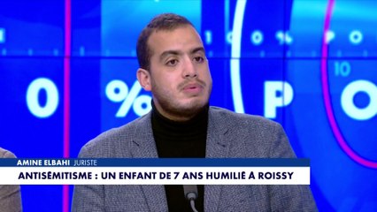 Amine Elbahi sur un enfant de 7 ans humilié à Roissy parce qu'il était juif