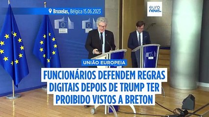 Europa defende regras digitais após proibição de visto a Breton por parte da administração Trump