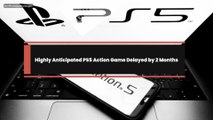 Highly Anticipated PS5 Action Game Delayed by 2 Months