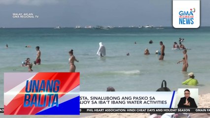 Libo-libong turista, sinalubong ang Pasko sa Boracay; nag-enjoy sa iba't ibang water activities | Unang Balita