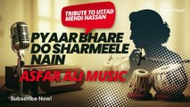 Pyaar Bhare Do Sharmeele Nain