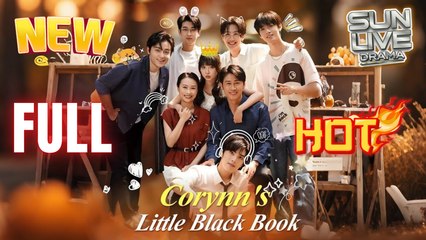 Corynn's Little Black Book Full Movie HD Vertical Short I Best CDrama ShortFilms Hot Billionaire CEO Dark Love Chinese Romance 2025
