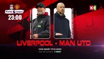 LIVERPOOL - MAN UNITED : ANFIELD RỰC LỬA | VÒNG 17 NGOẠI HẠNG ANH 2023/24 - Teaser