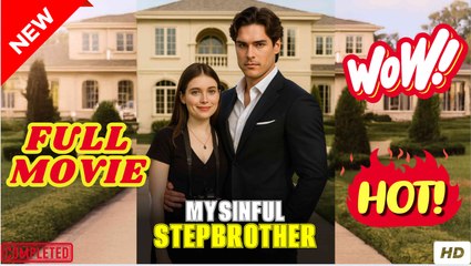 My Sinful Stepbrother Full Movie HD - Drama ShortFilms Hot