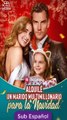 Alquilé un marido multimillonario para la Navidad completa sub Español