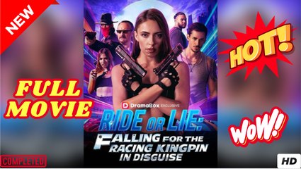 Ride or Lie Falling For The Racing Kingpin Disguise