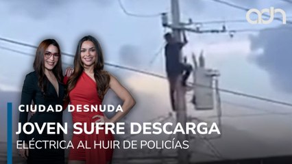 Joven sufre descarga eléctrica al huir de policías en Juárez, Nuevo León I Ciudad Desnuda