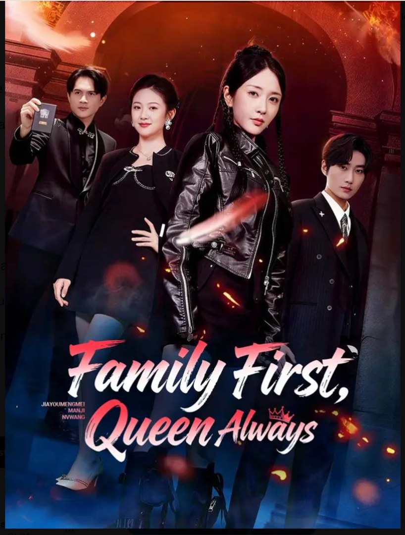 Family First, Queen Always Drama Movies English Sub