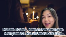 Makna Mendalam Malam Kudus