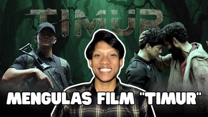 Mengulas Film "Timur"