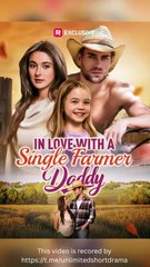 In Love with a Single Farmer Daddy Full Movie | Reelshort