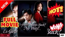 Ex-Girlfriend Wants Back No Way | Reelshort EngSub Full Movie
