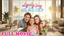 Legally Sexy and Mr Ice Cold Full Movie
