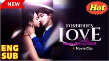 Forbidden Love - Secretly Making Brother Mine Full Movie
