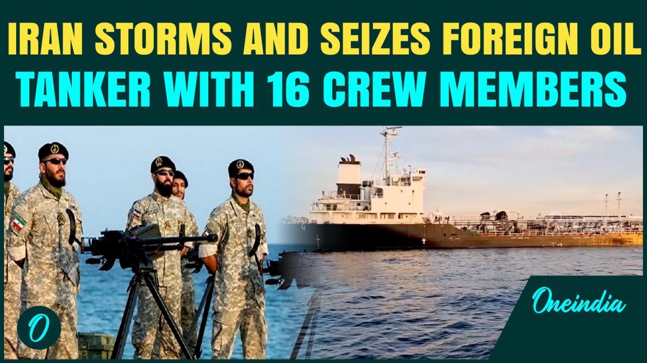 SHOCKING! Iranian Guards STORM Oil Tanker Carrying Foreign Crew, Strait of Hormuz Tensions Explode
