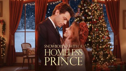 [Exclusive] Snowbound with a Homeless Prince | ????Racha